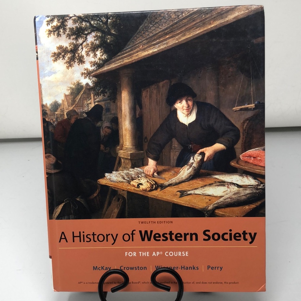 A History of Western Society for the AP Course Textbook